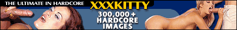 With over 300,000 XXX and Specialty Fetish Pics and over 125,000 Live feeds and Movie Clips, XXX KITTY has something for everyone!